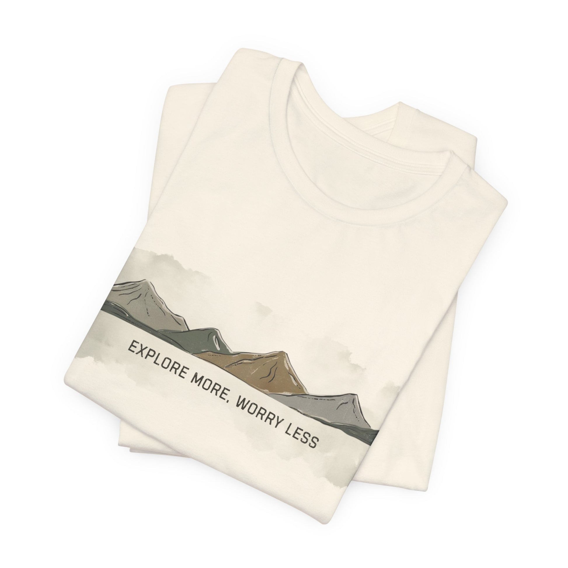 Explore More Worry Less