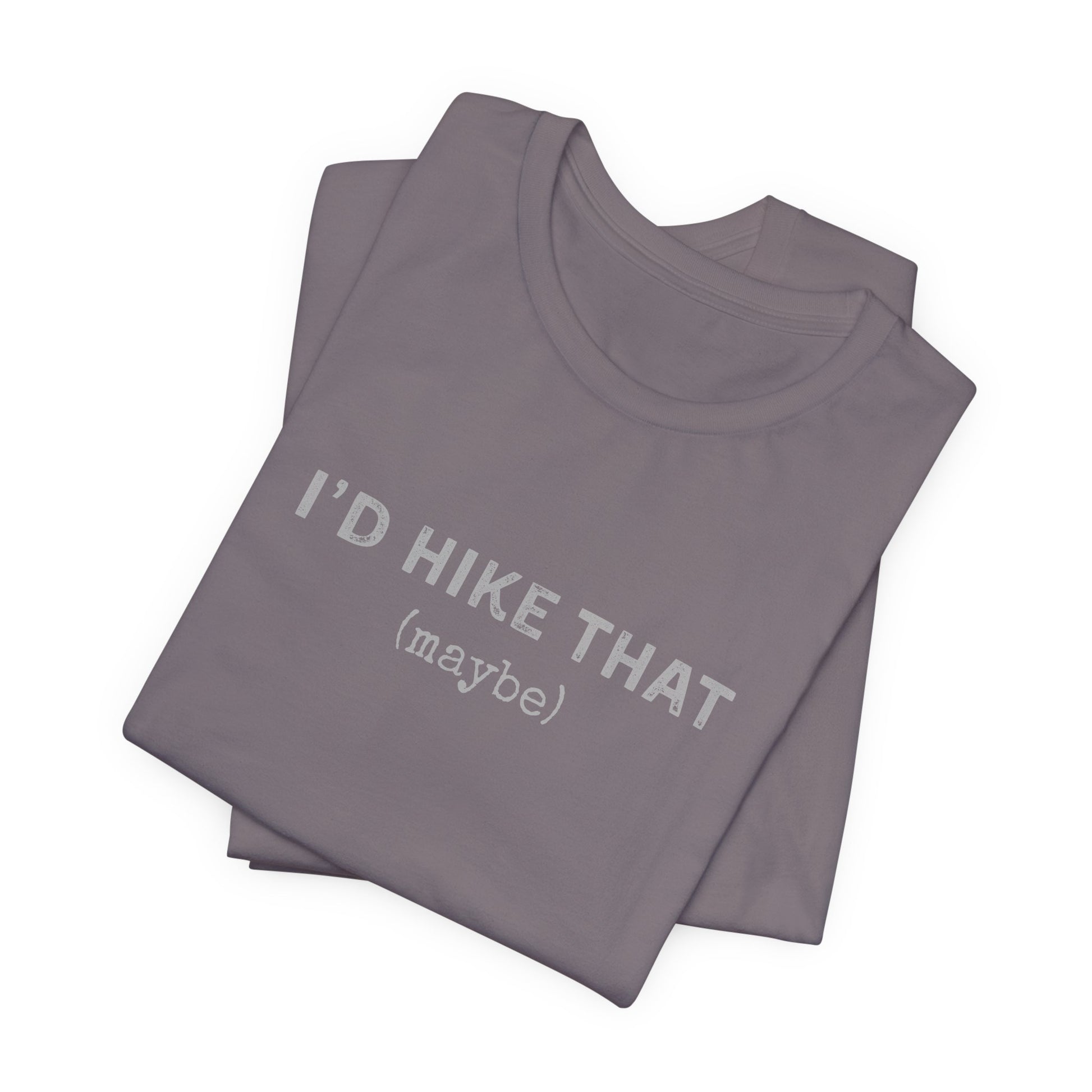 'I'd Hike That'