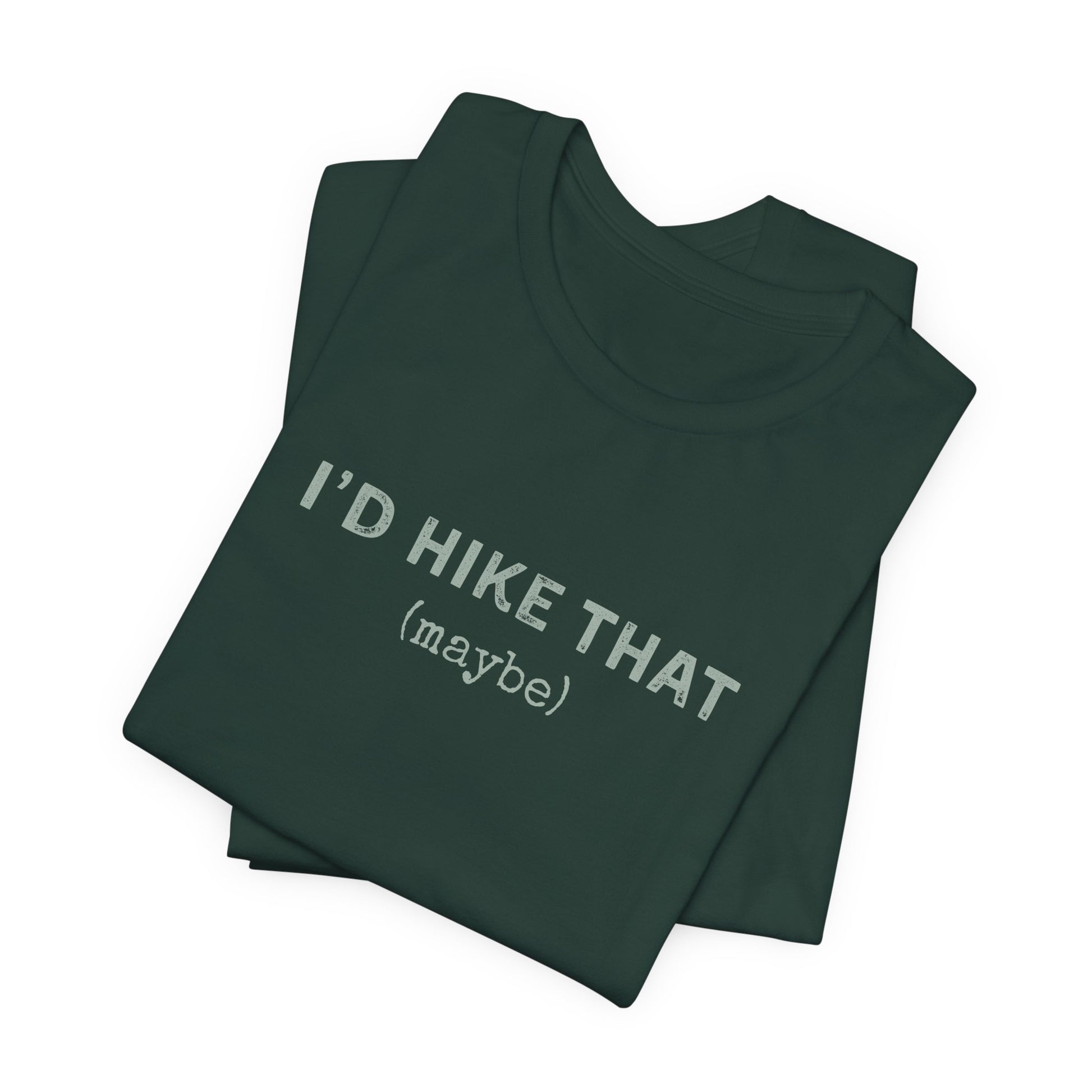 'I'd Hike That'