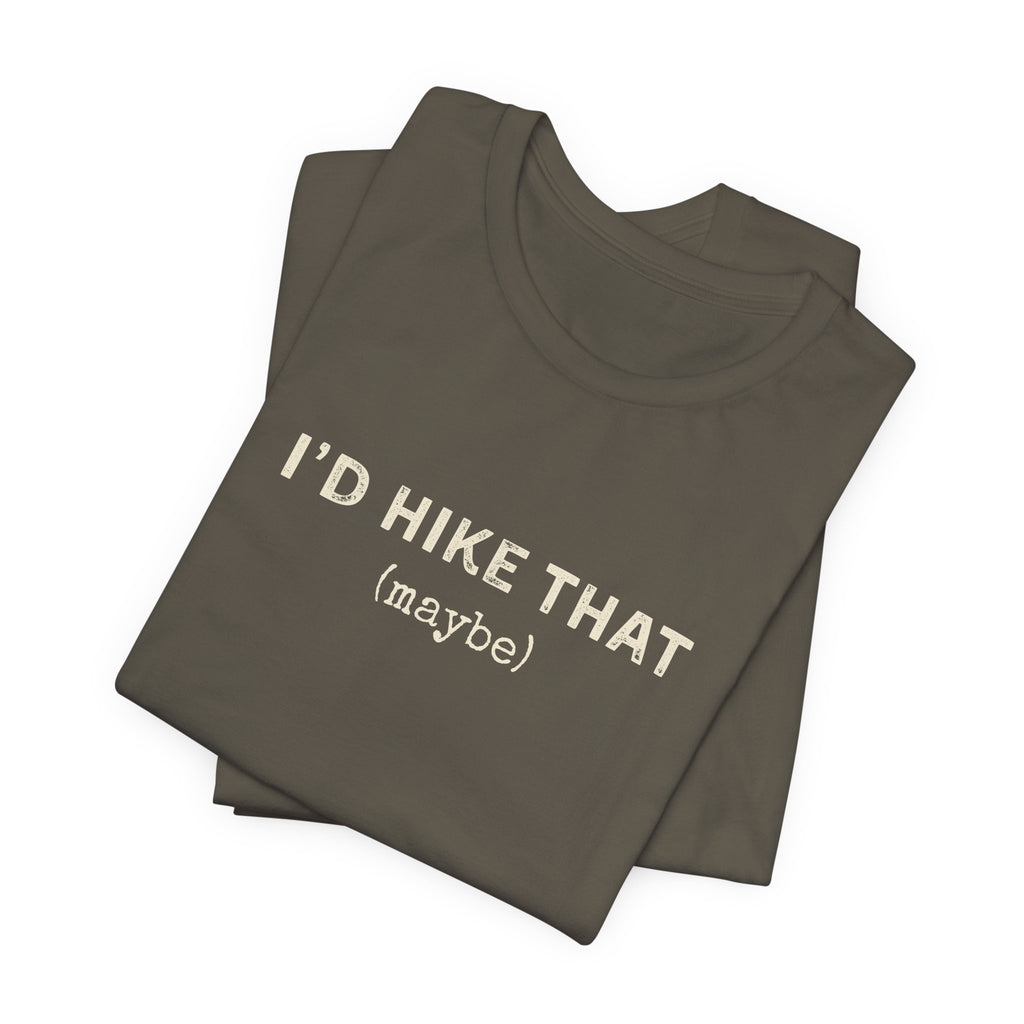 'I'd Hike That'