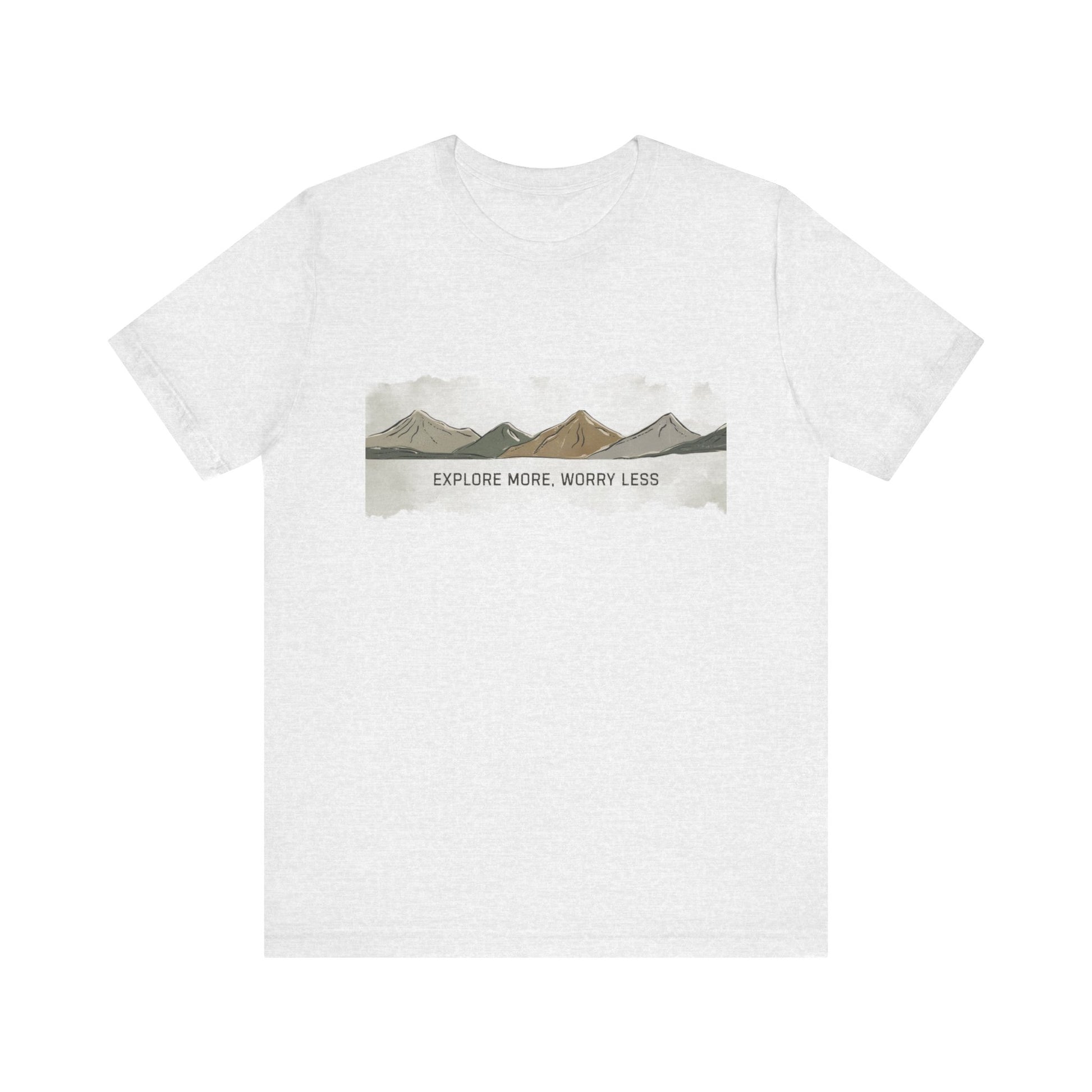 Explore More Worry Less