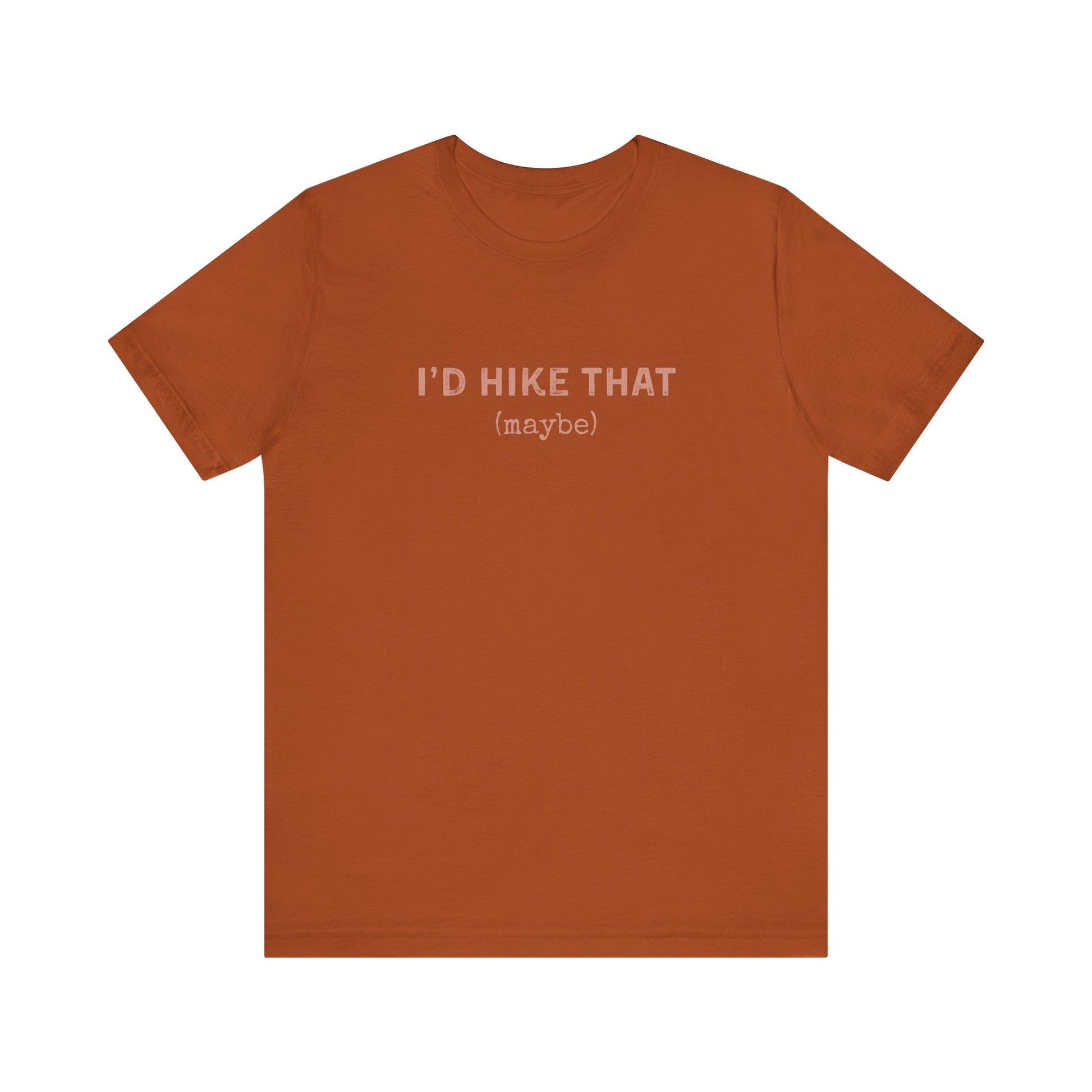 'I'd Hike That'