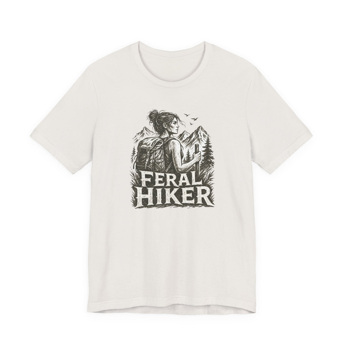 Feral Hiker T‑Shirt — Adventure Graphic Tee for Outdoor Lovers