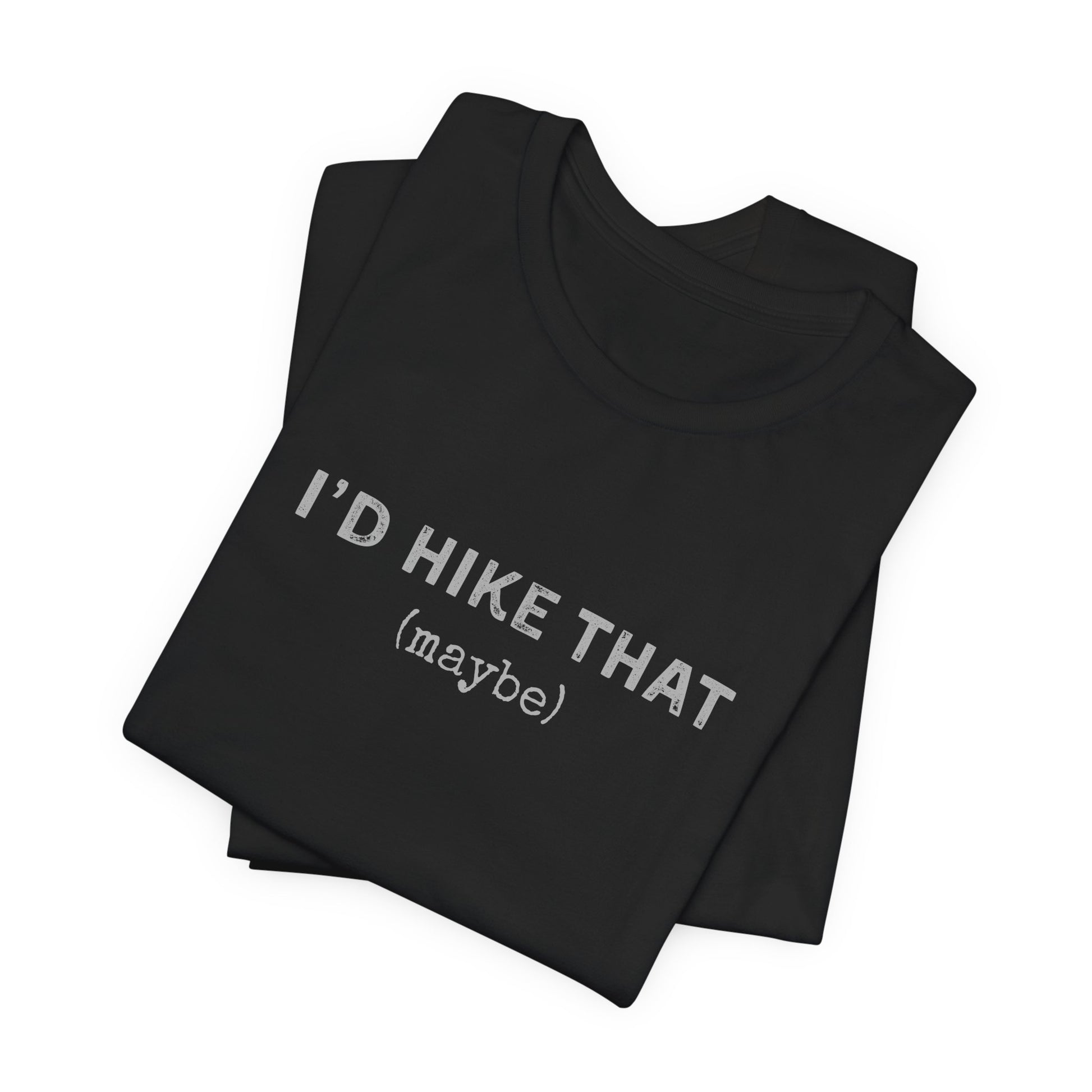 'I'd Hike That'